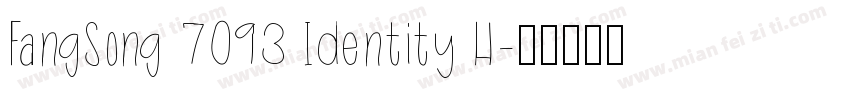 FangSong 7093 Identity H字体转换
